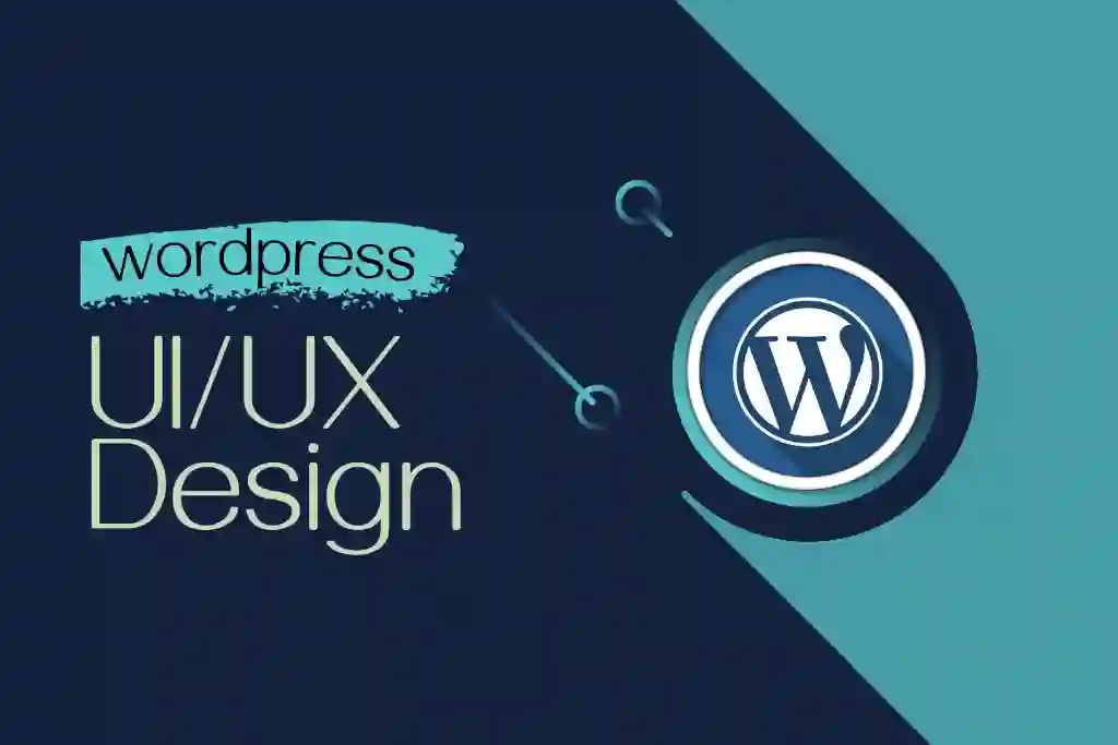 wordpress ux ve ui kullanimi