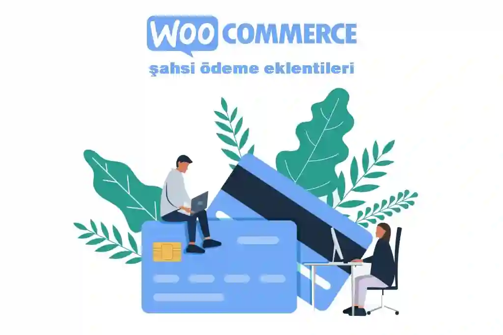 woocommerce şahsi ödeme eklentileri