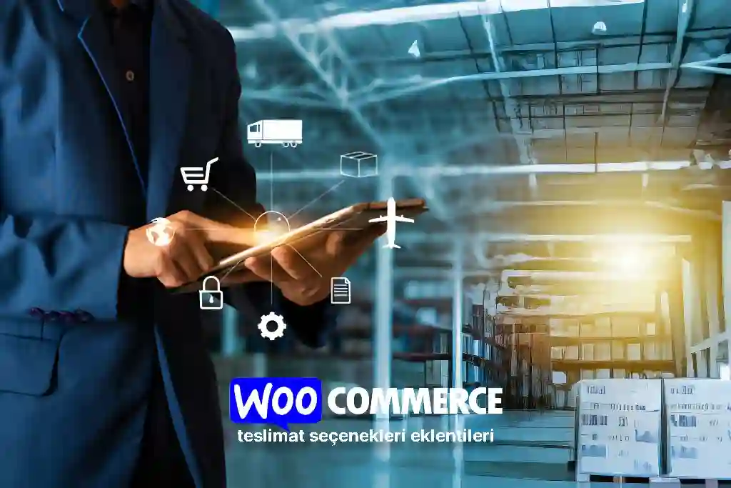 woocommerce teslimat seçenekleri eklentileri
